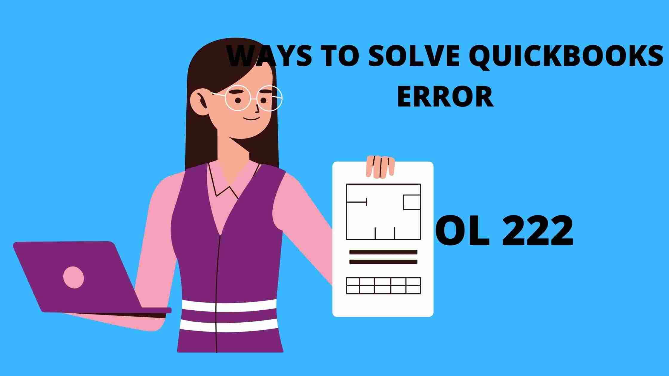 QuickBooks Error Code OL 222